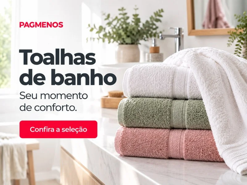 Toalhas de banho - Seu momento de conforto